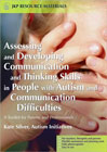 Assessing and Developing Communication and Thinking Skills in People with Autism and Communication Difficulties: A Toolkit for Parents and Professionals