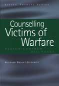 Counselling Victims of Warfare: Person-Centred Dialogues