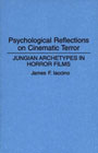 Psychological Reflections on Cinematic Terror