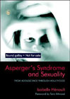Asperger's Syndrome and Sexuality: From Adolescence Through Adulthood