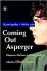 Coming Out Asperger: Diagnosis, Disclosure and Self-confidence