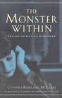 The Monster Within: Facing an Eating Disorder