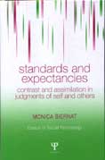 Standards and Expectancies: Contrast and Assimilation in Judgments of Self and Others