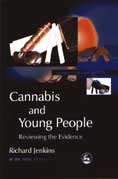 Cannabis and Young People: Reviewing the Evidence