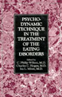 Psychodynamic Technique in the Treatment of Eating Disorders