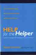Help for the Helper: The Psychophysiology of Compassion Fatigue and Vicarious Trauma