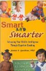 Smart and Smarter: Enhancing Your Child's Intelligence Through Cognitive Coaching