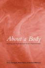 About a Body: Working with the Embodied Mind in Psychotherapy