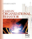 Cases in Organizational Behavior