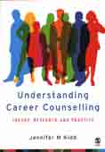 Understanding Career Counselling: Theory, Research and Practice