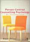 Person-Centred Counselling Psychology: An Introduction
