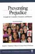 Preventing Prejudice: A Guide for Counselors, Educators and Parents: Second Edition