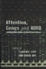 Attention, Genes and ADHD