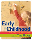Early Childhood: A Guide for Students - Second Edition