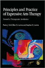 Principles and Practice of Expressive Arts Therapy: Toward a Therapeutic Aesthetics