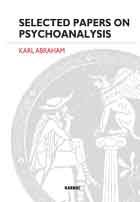 Selected Papers on Psychoanalysis