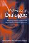 Motivational Dialogue: Preparing Addiction Professionals for Motivational Interviewing Practice