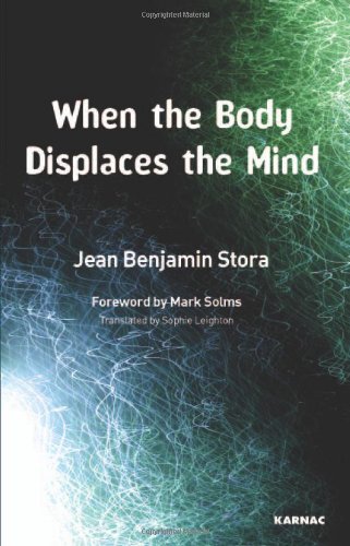 When the Body Displaces the Mind: Stress, Trauma and Somatic Disease