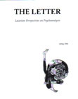 The Letter 36: Lacanian Perspectives on Psychoanalysis: Spring 2006