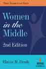 Women in the Middle: Their Parent Care Years: Second Edition