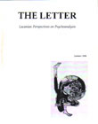 The Letter 37: Lacanian Perspectives on Psychoanalysis: Summer 2006