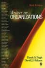 Writers on Organizations: Sixth Edition