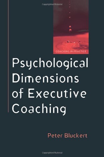 Psychological Dimensions to Executive Coaching