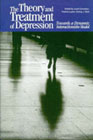 The Theory and Treatment of Depression: Towards a Dynamic Interactionism Model