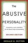 The Abusive Personality: Violence and Control in Intimate Relationships: Second Edition (Hardback)