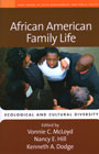 African American Family Life: Ecological and Cultural Diversity