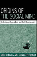 Origins of the Social Mind: Evolutionary Psychology and