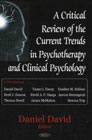 Critical Review of the Current Trends in Psychotherapy and Clinical Psychology