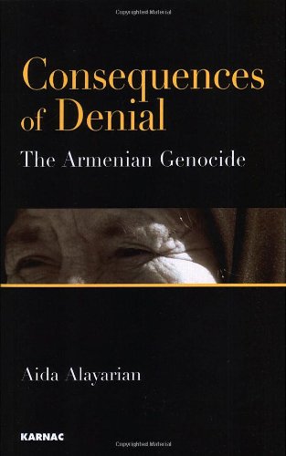 Consequences of Denial: The Armenian Genocide