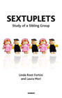 Sextuplets: Study of a Sibling Group