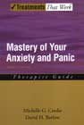 Mastery of Your Anxiety and Panic: Therapist Guide: Fourth Edition