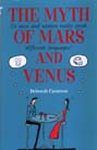 The Myth of Mars and Venus: Do Men and Women Really Speak Different Languages?