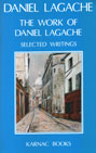 The Work of Daniel Lagache: Selected Papers 1938-1964