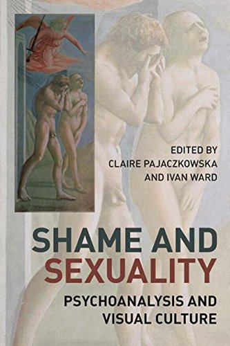 Shame and Sexuality: Psychoanalysis and Visual Culture