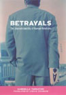 Betrayals: The Unpredictability of Human Relations