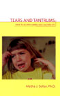 Tears and Tantrums