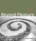 Beyond Pleasure: Freud, Lacan, Barthes