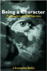 Being a Character: Psychoanalysis and Self-Experience