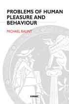 Problems of Human Pleasure and Behaviour