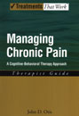Managing Chronic Pain: A Cognitive-Behavioral Therapy Approach: Therapist Guide
