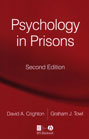 Psychology in Prisons: Second Edition