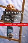 Big Steps for Little People: Parenting Your Adopted Child