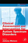 Clinical Assessment and Intervention for Autism Spectrum Disorders