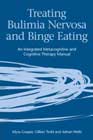 Treating Bulimia Nervosa and Binge Eating: An Integrated Metacognitive and Cognitive Therapy Manual