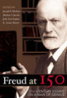 Freud at 150: Twenty-First Century Essays on a Man of Genius