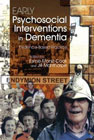 Early Psychosocial Interventions in Dementia: Evidence-based Practice